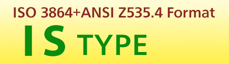 �\���̋K�i�l���F�yIS�^�zISO3864+ANSI�@Z535�^�C�v